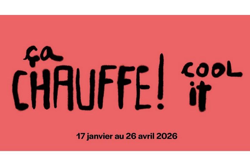 Le Musée de la nature et des sciences présente Ça chauffe ! Cool it